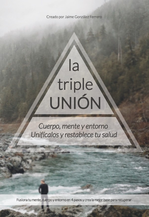 LA TRIPLE UNIÓN